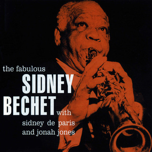 The Fabulous Sidney Bechet