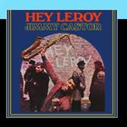The Jimmy Castor Bunch - Hey Leroy (Vinyl)