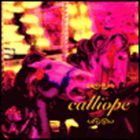 Calliope - Calliope