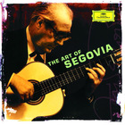 Andres Segovia - The Art Of Segovia (Vinyl) CD1
