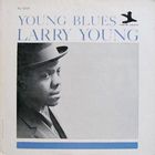 Larry Young - Young Blues (Remastered 1992)