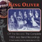 King Oliver - Off The Record: The Complete 1923 Jazz Band Recordings CD1