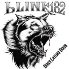 Blink-182 - Dogs Eating Dogs (EP)