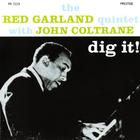 Red Garland Quintet - Dig It! (With John Coltrane) (Vinyl)