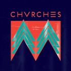 CHVRCHES - The Mother We Share (CDS)