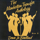 The Manhattan Transfer - Anthology (Down In Birdland) CD2