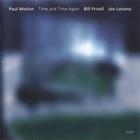 Paul Motian Trio - Time And Time Again