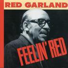 Red Garland - Feelin' Red (Vinyl)