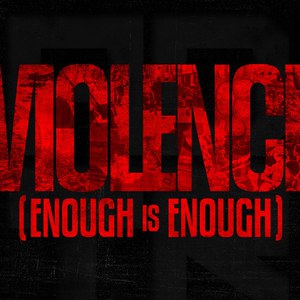 Violence (Enough Is Enough) (CDS)