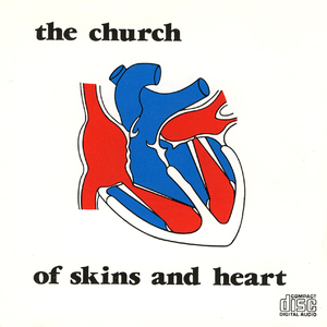 Of Skins And Heart (Reissued 2010)