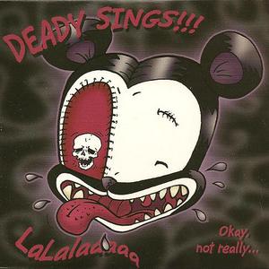 Deady Sings!!! (EP)
