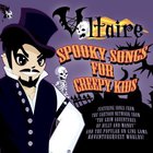 Voltaire - Spooky Songs For Creepy Kids