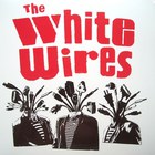 The White Wires (EP)