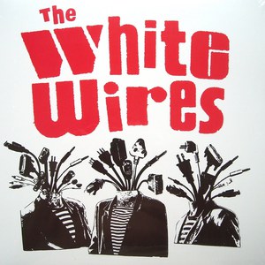 The White Wires (EP)