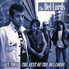 The Del-Lords - Get Tough: The Best Of The Del-Lords