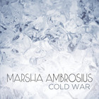 Marsha Ambrosius - Cold War (CDS)