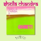 Sheila Chandra - Quiet (Vinyl)