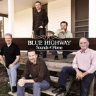 Blue Highway - Sounds Of Home