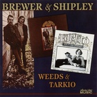 Weeds & Tarkio