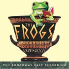Stephen Sondheim - The Frogs (Original Broadway Cast Recording)