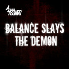 Old Gods Of Asgard - Balance Slays The Demon (CDS)