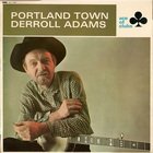 Derroll Adams - Portland Town (Vinyl)