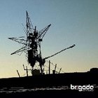 Brigade - Made To Wreck (EP)