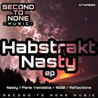 Habstrakt - Nasty (EP)