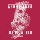 Whomadewho - Inside World (CDS)
