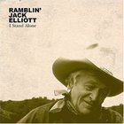 Ramblin' Jack Elliott - I Stand Alone