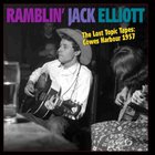 Ramblin' Jack Elliott - The Lost Topic Tapes: Cowes Harbour 1957