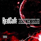 Red Café - Above The Cloudz