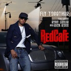 Red Café - Fly Together (CDS)