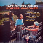 Porter Wagoner - A Satisfied Mind (Vinyl)