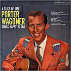 Porter Wagoner - A Slice Of Life: Happy 'n Sad Songs (Vinyl)