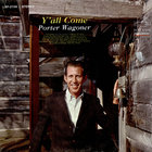 Porter Wagoner - Y'all Come (Vinyl)
