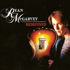 Ryan Mcgarvey - Redefined