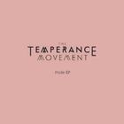The Temperance Movement - Pride (EP)