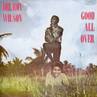 Delroy Wilson - Good All Over (Vinyl)