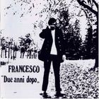 Francesco Guccini - Due Anni Dopo (Reissue 1996)