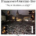 Francesco Guccini - Fra La Via Emilia E Il West (Vinyl) CD2