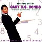 Gary U.S. Bonds - The Very Best Of