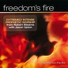 Jason Upton - Freedom's Fire