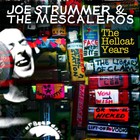 Joe Strummer - Joe Strummer & The Mescaleros: The Hellcat Years