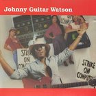 Johnny "Guitar" Watson - Strike On Computers (Vinyl)