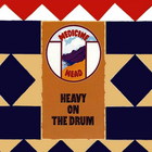 Medicine Head - Heavy On The Drum (Vinyl)