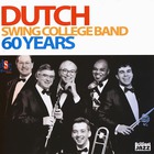 Dutch Swing College Band - 60 Years CD1