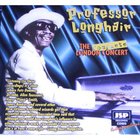 Professor Longhair - The Complete London Concert