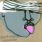 Port-Royal - Honved (EP)