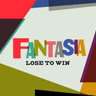 Fantasia - Lose To Win (CDS)